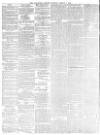 Lancaster Gazette Saturday 03 March 1888 Page 4