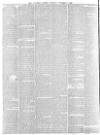 Lancaster Gazette Saturday 03 November 1888 Page 6