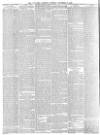 Lancaster Gazette Saturday 17 November 1888 Page 6