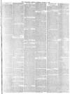 Lancaster Gazette Saturday 09 March 1889 Page 7