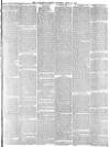 Lancaster Gazette Saturday 13 April 1889 Page 7