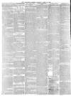 Lancaster Gazette Saturday 20 April 1889 Page 6