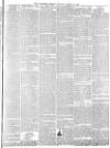 Lancaster Gazette Saturday 29 March 1890 Page 7