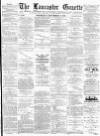 Lancaster Gazette Wednesday 13 September 1893 Page 1