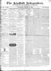 Sheffield Independent Saturday 21 January 1826 Page 1
