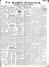 Sheffield Independent Saturday 22 December 1827 Page 1