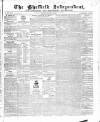 Sheffield Independent Saturday 24 December 1836 Page 1