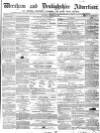 Wrexham Advertiser Saturday 24 October 1857 Page 1