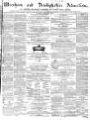 Wrexham Advertiser Saturday 07 November 1857 Page 1