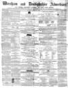 Wrexham Advertiser Saturday 06 February 1858 Page 1