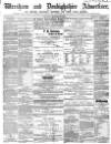 Wrexham Advertiser Saturday 25 September 1858 Page 1