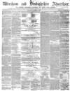 Wrexham Advertiser Saturday 20 November 1858 Page 1