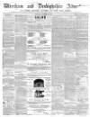 Wrexham Advertiser Saturday 27 November 1858 Page 1