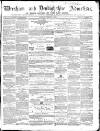 Wrexham Advertiser Saturday 11 February 1860 Page 1