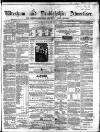 Wrexham Advertiser Saturday 29 September 1860 Page 1