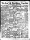 Wrexham Advertiser Saturday 13 October 1860 Page 1