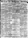 Wrexham Advertiser Saturday 16 March 1861 Page 1