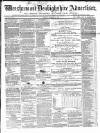 Wrexham Advertiser Saturday 08 February 1862 Page 1