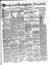Wrexham Advertiser Saturday 01 March 1862 Page 1
