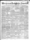 Wrexham Advertiser Saturday 29 March 1862 Page 1