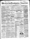 Wrexham Advertiser Saturday 12 July 1862 Page 1