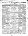 Wrexham Advertiser Saturday 13 December 1862 Page 1
