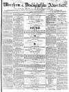 Wrexham Advertiser Saturday 21 February 1863 Page 1