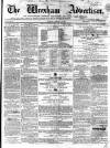 Wrexham Advertiser Saturday 28 February 1863 Page 1