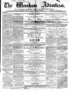 Wrexham Advertiser Saturday 14 March 1863 Page 1