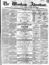 Wrexham Advertiser Saturday 28 March 1863 Page 1