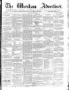 Wrexham Advertiser Saturday 25 June 1864 Page 1
