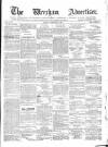 Wrexham Advertiser Saturday 19 November 1864 Page 1