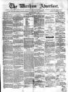 Wrexham Advertiser Saturday 08 April 1865 Page 1