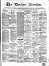 Wrexham Advertiser Saturday 20 May 1865 Page 1