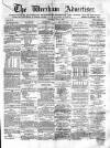 Wrexham Advertiser Saturday 01 July 1865 Page 1