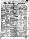 Wrexham Advertiser Saturday 19 August 1865 Page 1