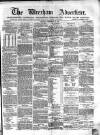 Wrexham Advertiser Saturday 16 September 1865 Page 1