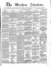 Wrexham Advertiser Saturday 17 March 1866 Page 1