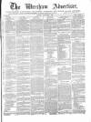Wrexham Advertiser Saturday 01 September 1866 Page 1