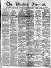 Wrexham Advertiser Saturday 09 November 1867 Page 1