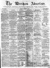 Wrexham Advertiser Saturday 21 December 1867 Page 1