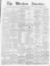 Wrexham Advertiser Saturday 09 January 1869 Page 1