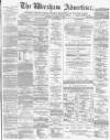 Wrexham Advertiser Saturday 31 December 1870 Page 1