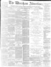 Wrexham Advertiser Saturday 16 September 1871 Page 1