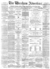 Wrexham Advertiser Saturday 20 February 1875 Page 1