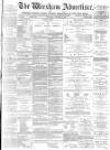 Wrexham Advertiser Saturday 23 October 1875 Page 1