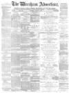 Wrexham Advertiser Saturday 06 January 1877 Page 1