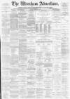 Wrexham Advertiser Saturday 02 February 1878 Page 1