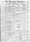 Wrexham Advertiser Saturday 23 February 1878 Page 1