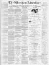 Wrexham Advertiser Saturday 05 June 1880 Page 1